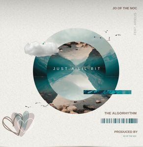 New Music Drop! JO of The NOC feat. ARIELIS - Just a Lil Bit